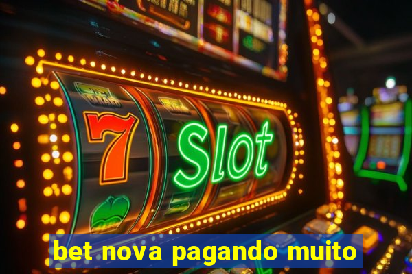 bet nova pagando muito